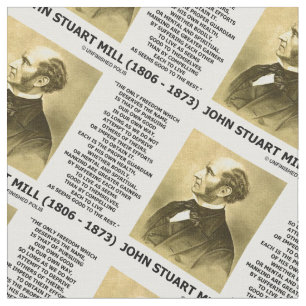 John Stuart Mill Freedom Pursuing Own Good Own Way Fabric
