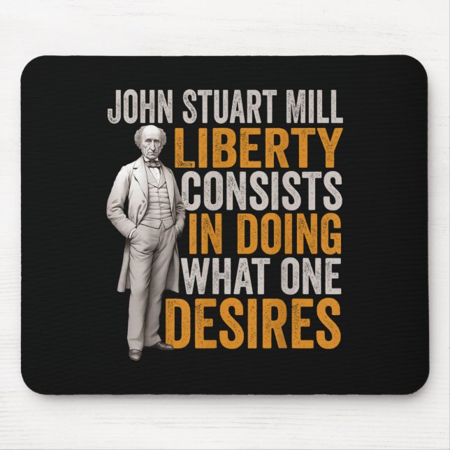John Stuart Mill Philosopher Quote Philosophy Stud Mouse Pad (Front)