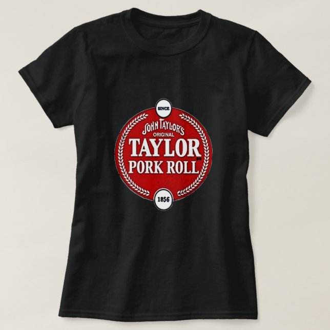 john taylor pork roll  T-Shirt (Design Front)