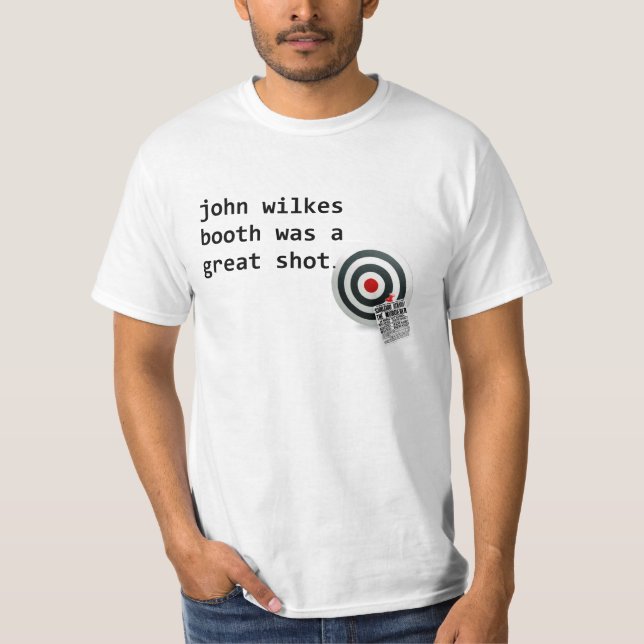 John WIlkes Booth t shirt (Front)