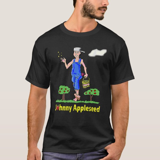 Johnny Appleseed Apple Tree Seed Orchard Nursery T-Shirt (Front)