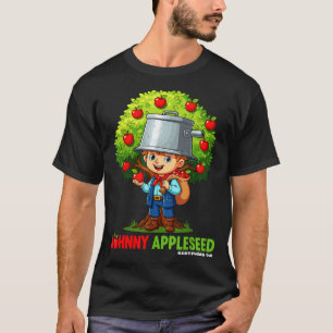 Johnny Appleseed Day September 26 T-Shirt