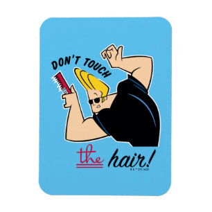Johnny Bravo Comb - Don't Touch The Hair! Magnet