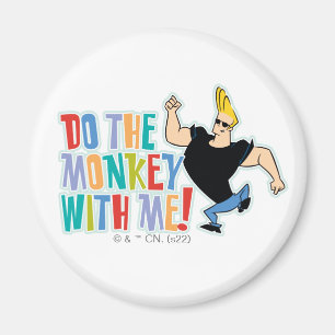 Johnny Bravo - Do The Monkey With Me! Magnet