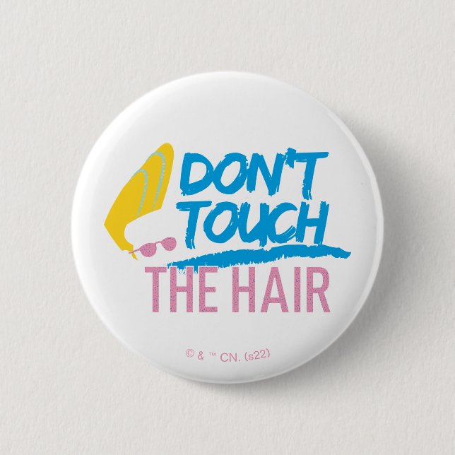 Johnny Bravo - Don't Touch The Hair Graphic 6 Cm Round Badge (Front)