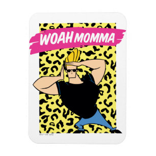 Johnny Bravo - Woah Momma Magnet