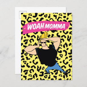 Johnny Bravo - Woah Momma Postcard