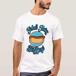 John's Juicy Hotdogs T-Shirt