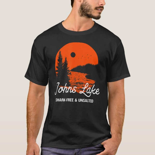 Johns Lake Shark-Free and Unsalted Vacation Saying T-Shirt (Front)
