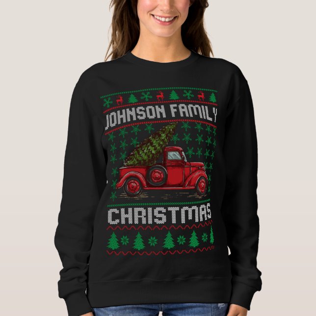 Johnson Family Ugly Christmas Sweater Red Truck Fu (Front)