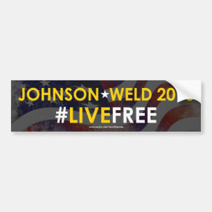Johnson/Weld Libertarian Bumper Sticker #LIVEFREE
