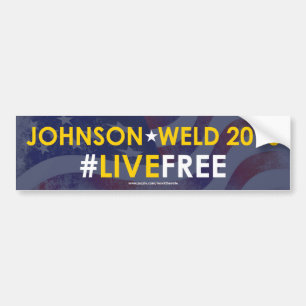 Johnson/Weld Libertarian Bumper Sticker #LIVEFREE