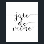 Joie De Vivre Poster<br><div class="desc">Joie De Vivre</div>