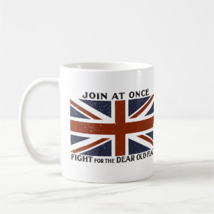 Join At Once - Fight For The Dear Old Flag Coffee Mug