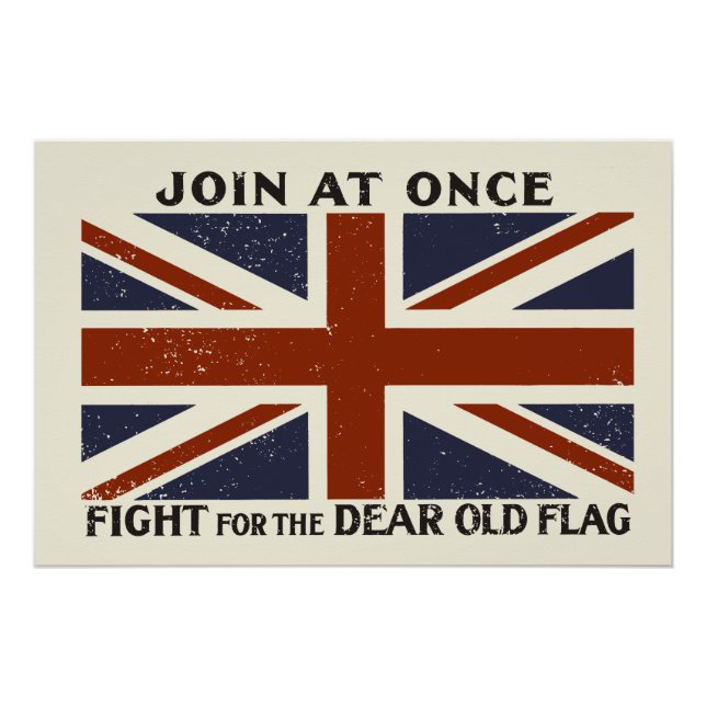 Join At Once - Fight For The Dear Old Flag Poster (Front)