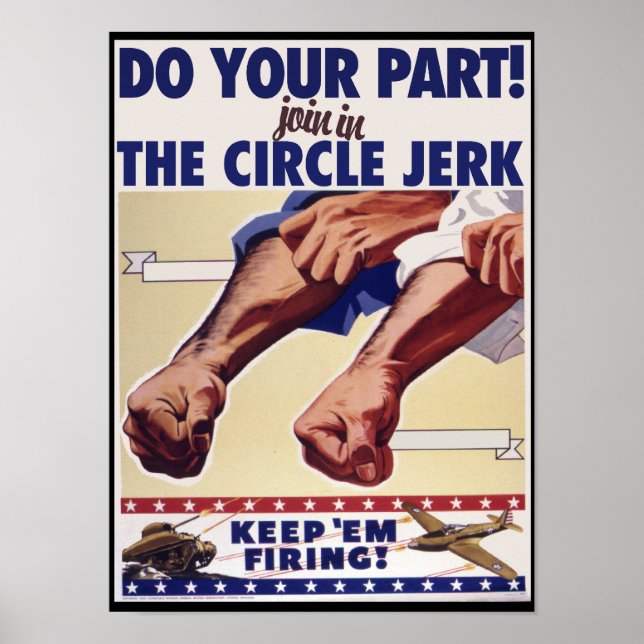 Join in the Internet Circle Jerk Poster (Front)