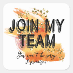 Join My Team Stickers