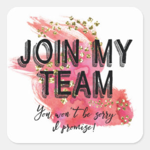 Join My Team Stickers