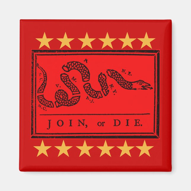 Join or Die Ben Franklin Banner on Tshirts Magnet (Front)