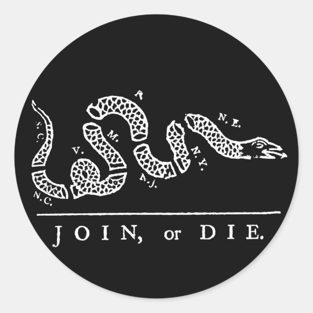 Join or Die Classic Round Sticker (Front)