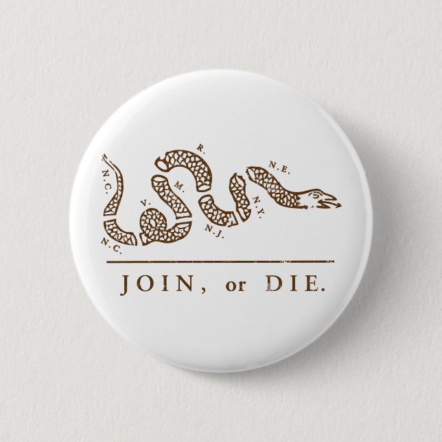 Join or Die Libertarian  6 Cm Round Badge (Front)