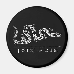 Join or Die Magnet