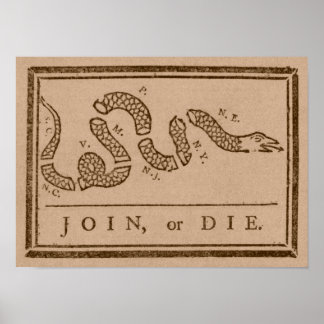 Join or Die Poster