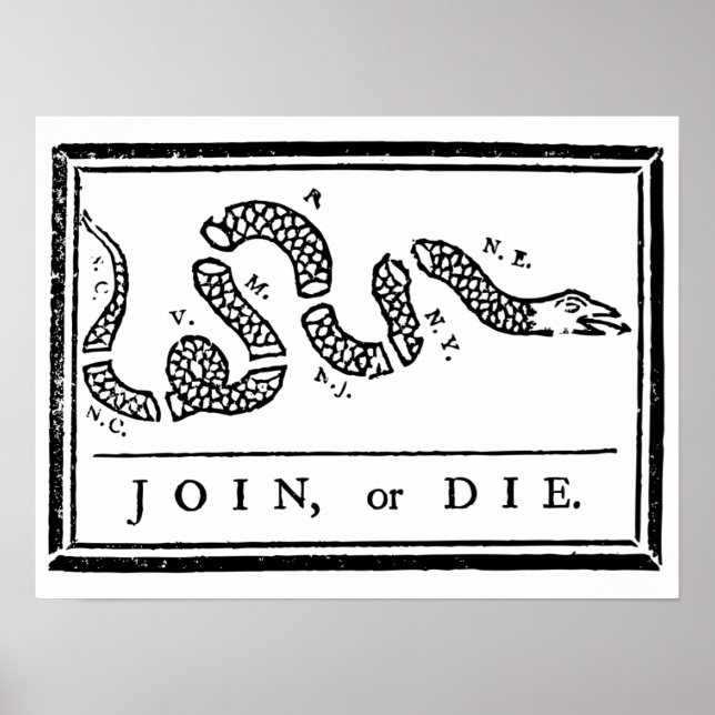 Join or Die Poster (Front)