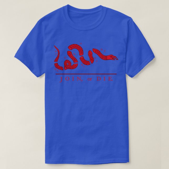Join or Die Red Version T-Shirt (Design Front)