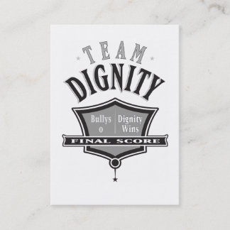 Join Team Dignity - No Bullying Business Cards