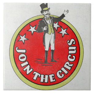 Join The Circus  Ceramic Tile