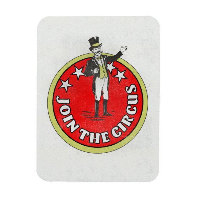 Join The Circus  Magnet (Vertical)