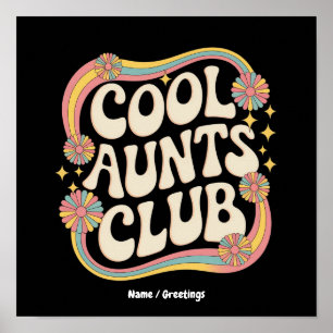 Join the Cool Aunts Club Funny Oversized Graphic Poster