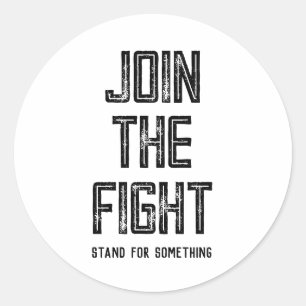 Join The Fight Classic Round Sticker