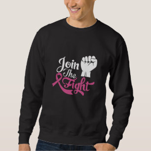 Join The Fight Family Matching Breast Cancer Gift Sweatshirt