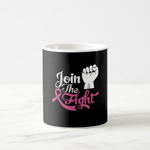 Join The Fight Support Breast Cancer Awareness Coffee Mug