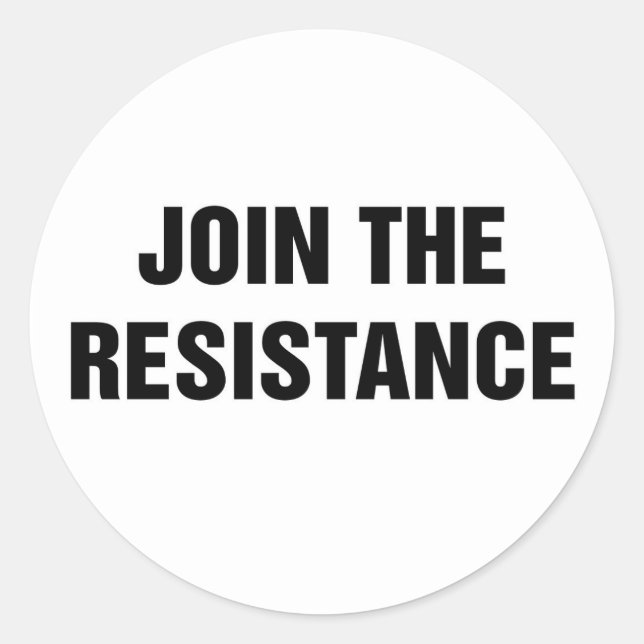 Join the Resistance Classic Round Sticker (Front)