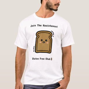 Join The Resistance: Gluten Free Club T-Shirt