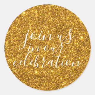 JOIN US IN OUR CELEBRATION -GOLD CLASSIC ROUND STICKER