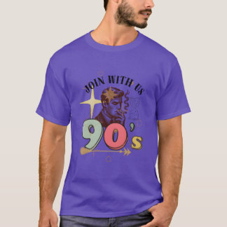 Join With Us 90s boy T-Shirt