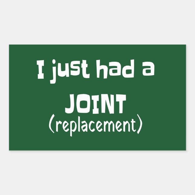 Joint Replacement Humour Funny Novelty Rectangular Sticker (Front)