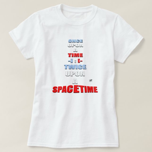Joke about space & time T-Shirt (Design Front)