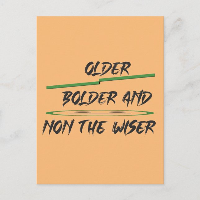 Joke message about age graphics and words postcard (Front)