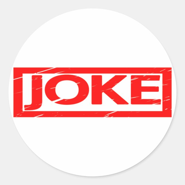 Joke Stamp Classic Round Sticker (Front)