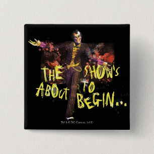 Joker - The Show's About To Begin� 15 Cm Square Badge