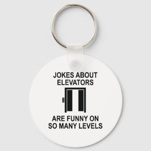 Jokes About Elevators Key Ring