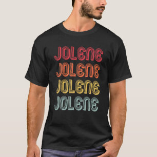 JOLENE Gift Name Personalised Retro Vintage 80s 90 T-Shirt
