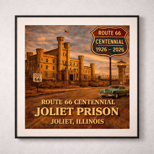 Joliet Prison Chicago Route 66 Poster