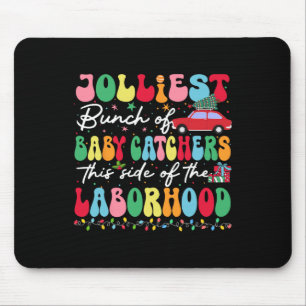 Jolliest Bunch Of Byby Catchers Mouse Pad