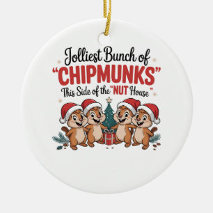 Jolliest Bunch of Chipmunks Funny Rodents Xmas Ceramic Ornament